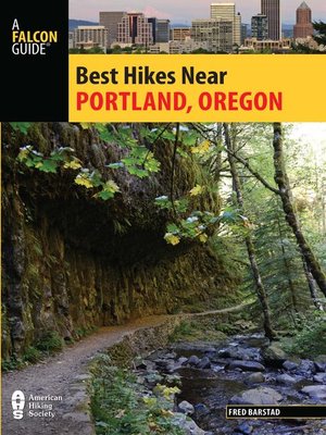 cover image of Best Hikes Near Portland, Oregon